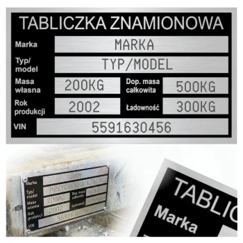 Tabliczka znamionowa zastępcza do przyczepy, samochodu maszyn GRAWEROWANA